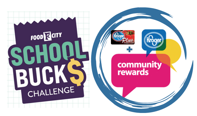 Food City School Bucks and Kroger Community Rewards