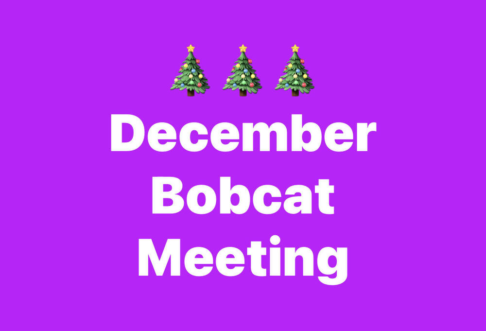 Bobcat Meeting