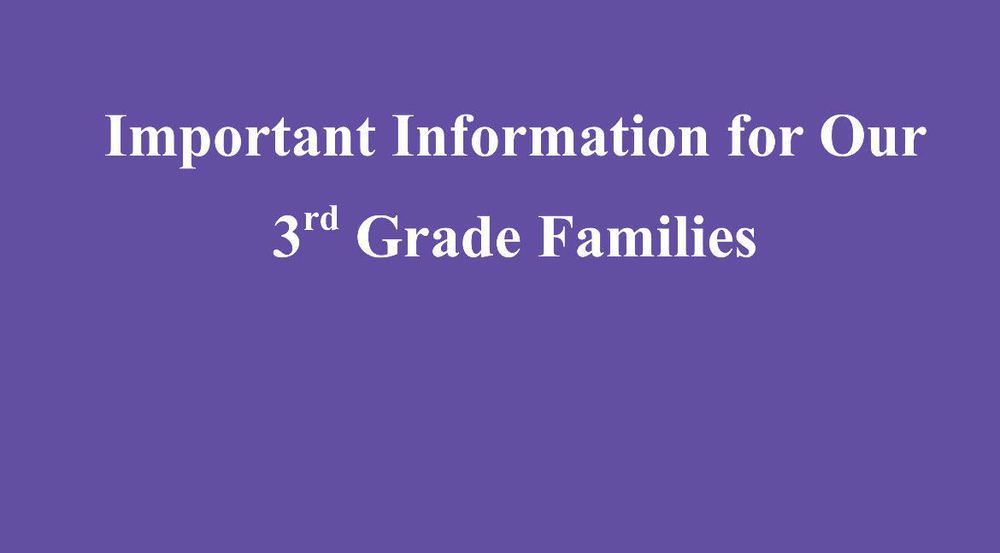 3rd Grade Information