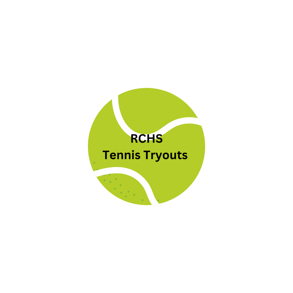 rchs tennis tryouts
